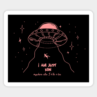 Ken's alien abduction, I am just Ken Sticker